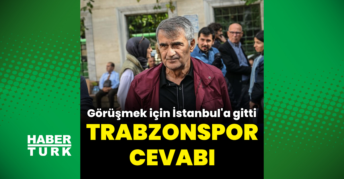 Şenol Güneş’ten Trabzonspor cevabı!