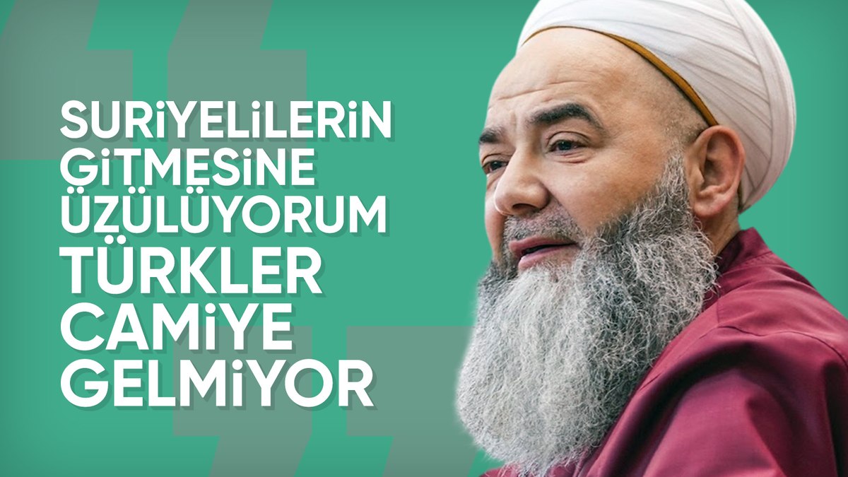 Cübbeli Ahmet: Suriyeliler gidince cemaat eksilecek
