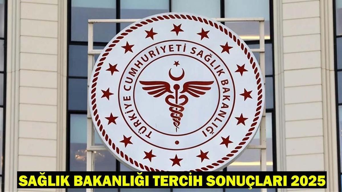 SAĞLIK BAKANLIĞI TERCİH SONUÇLARI 2025: Sağlık Bakanlığı personel alımı tercih sonuçları ne zaman açıklanacak?